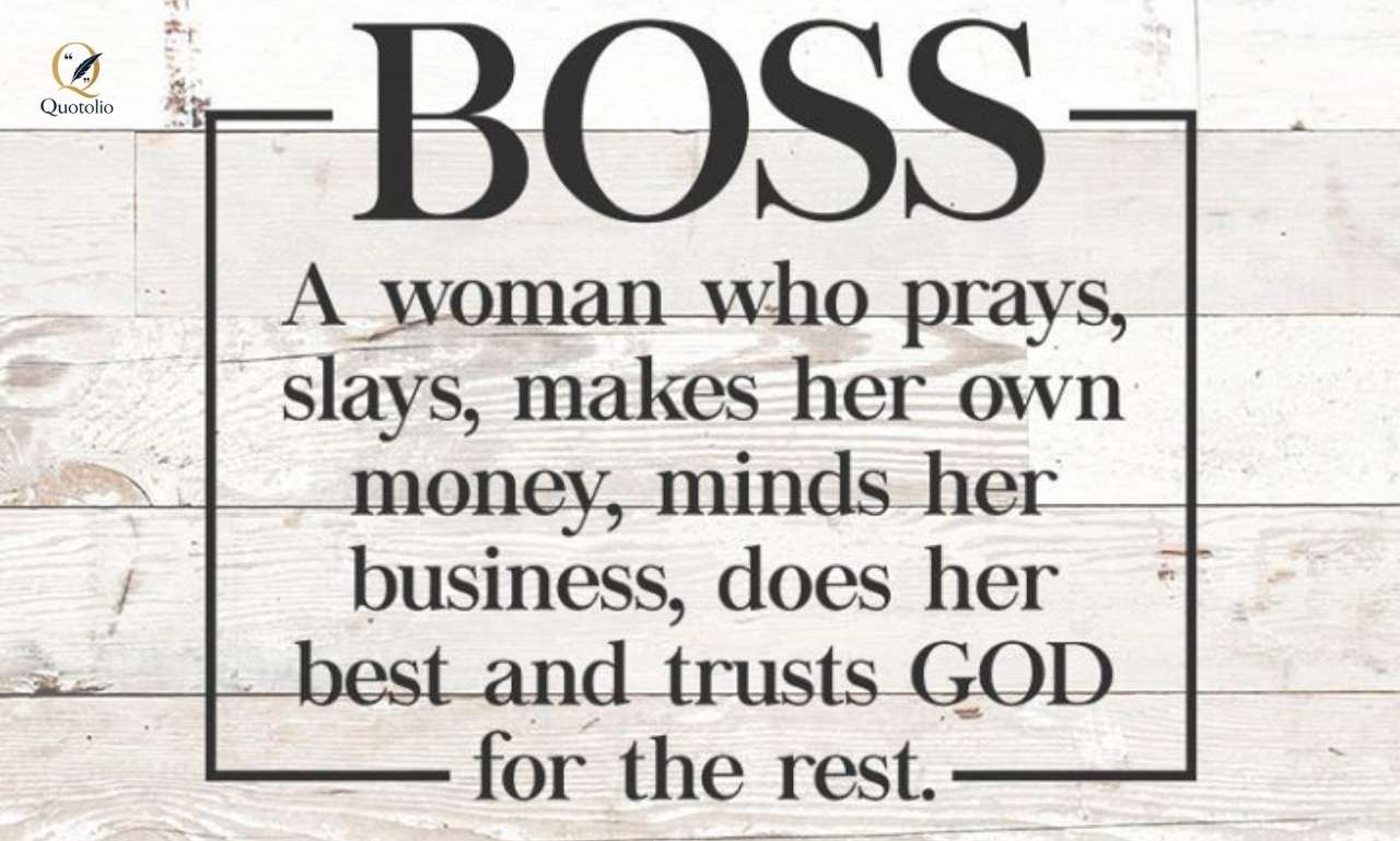 Boss Lady Classy Attitude and Strong Woman Quotes