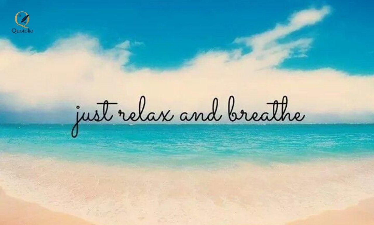 Relaxation on Beach Quotes