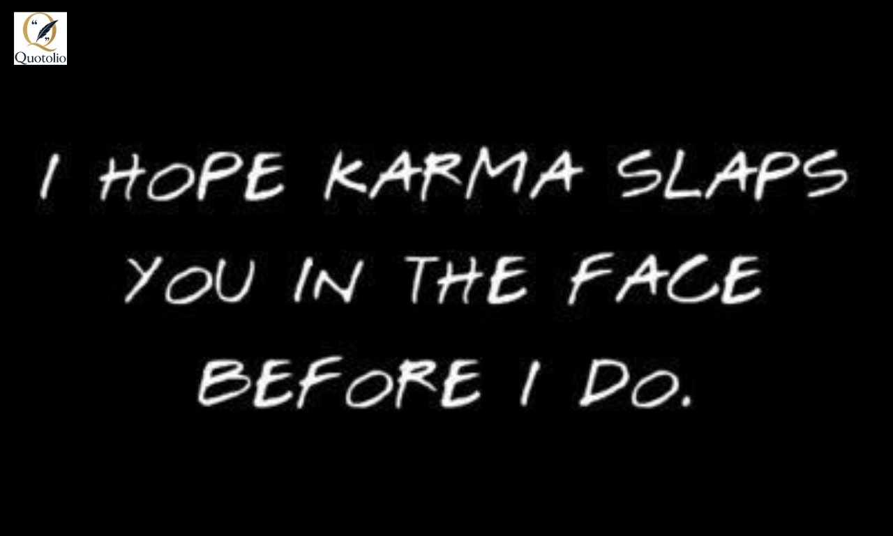 Savage Karma Quotes