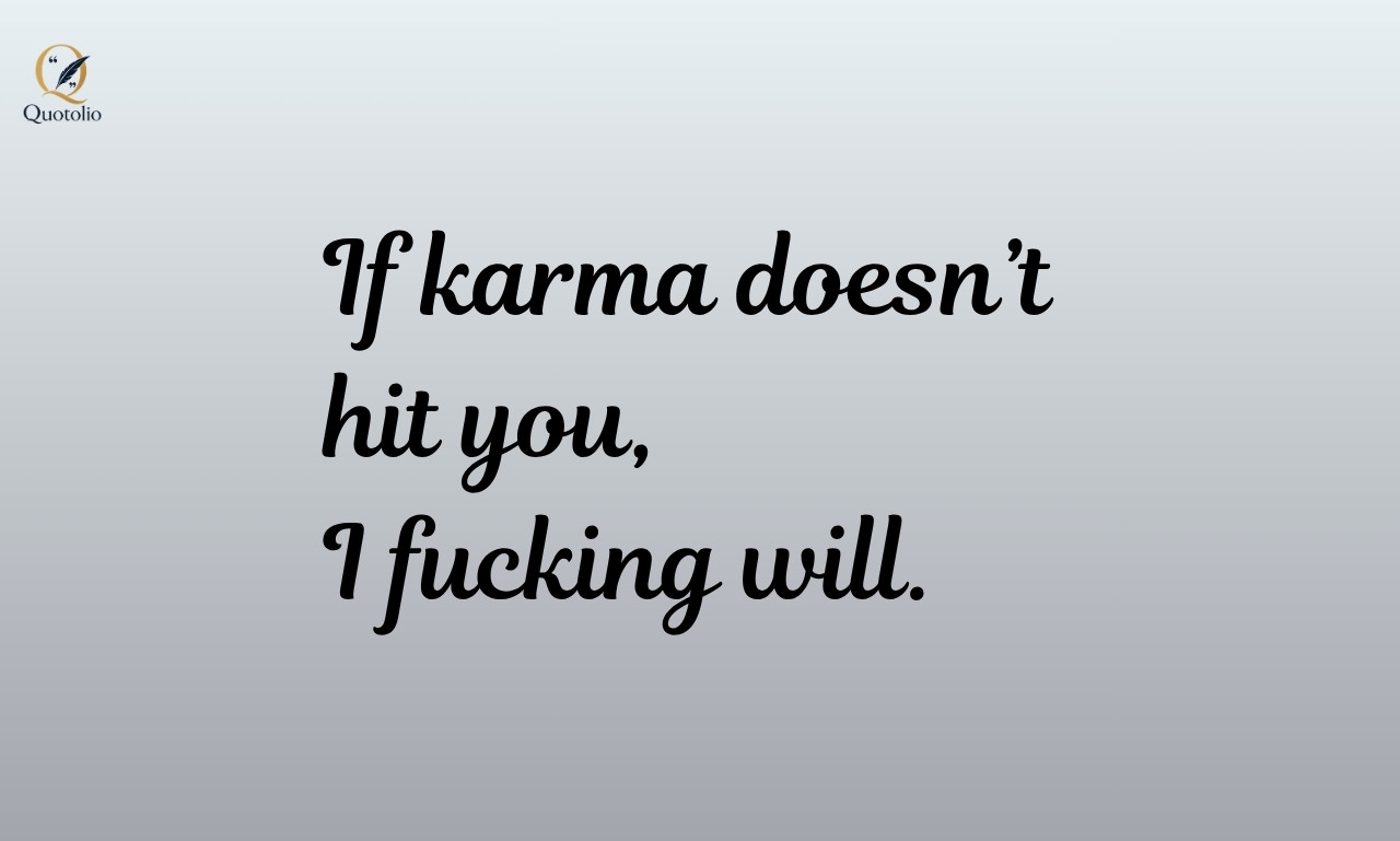 Savage Karma Quotes