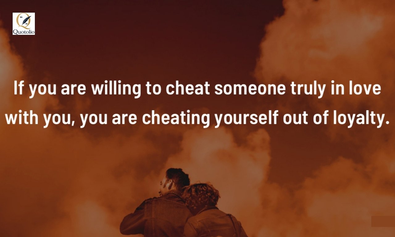 Savage Quotes for Cheaters