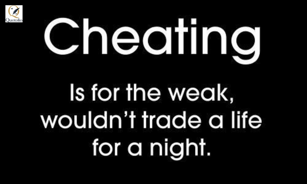 Savage Quotes for Cheaters