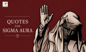 Sigma Aura Quotes featuring a confident person representing silent strength, confidence, discipline, and independent mindset