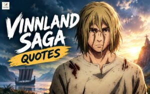 Vinland Saga quotes featured image with a battle-worn anime warrior, dramatic Viking landscape, longship, and bold “VINNLAND SAGA QUOTES” text.