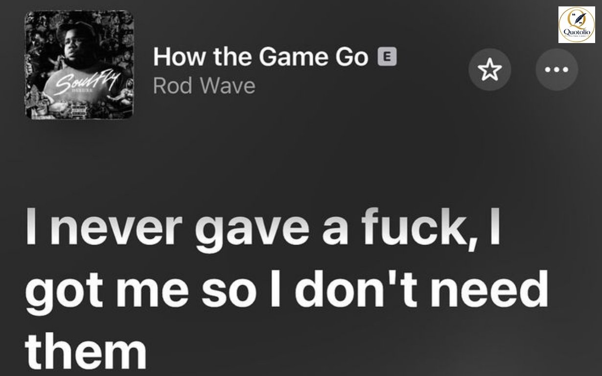 Rod Wave Quotes