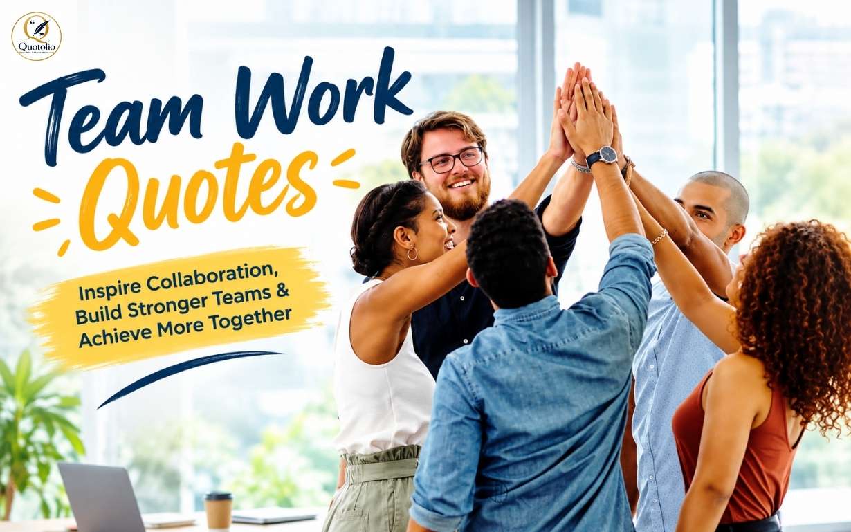 Diverse team of coworkers celebrating teamwork with a high-five in a modern office, with “Team Work Quotes” and an inspirational collaboration message.