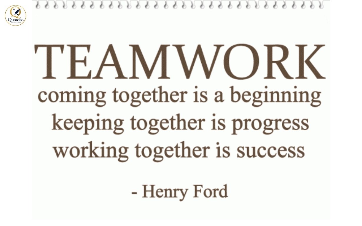 Team Work Quotes