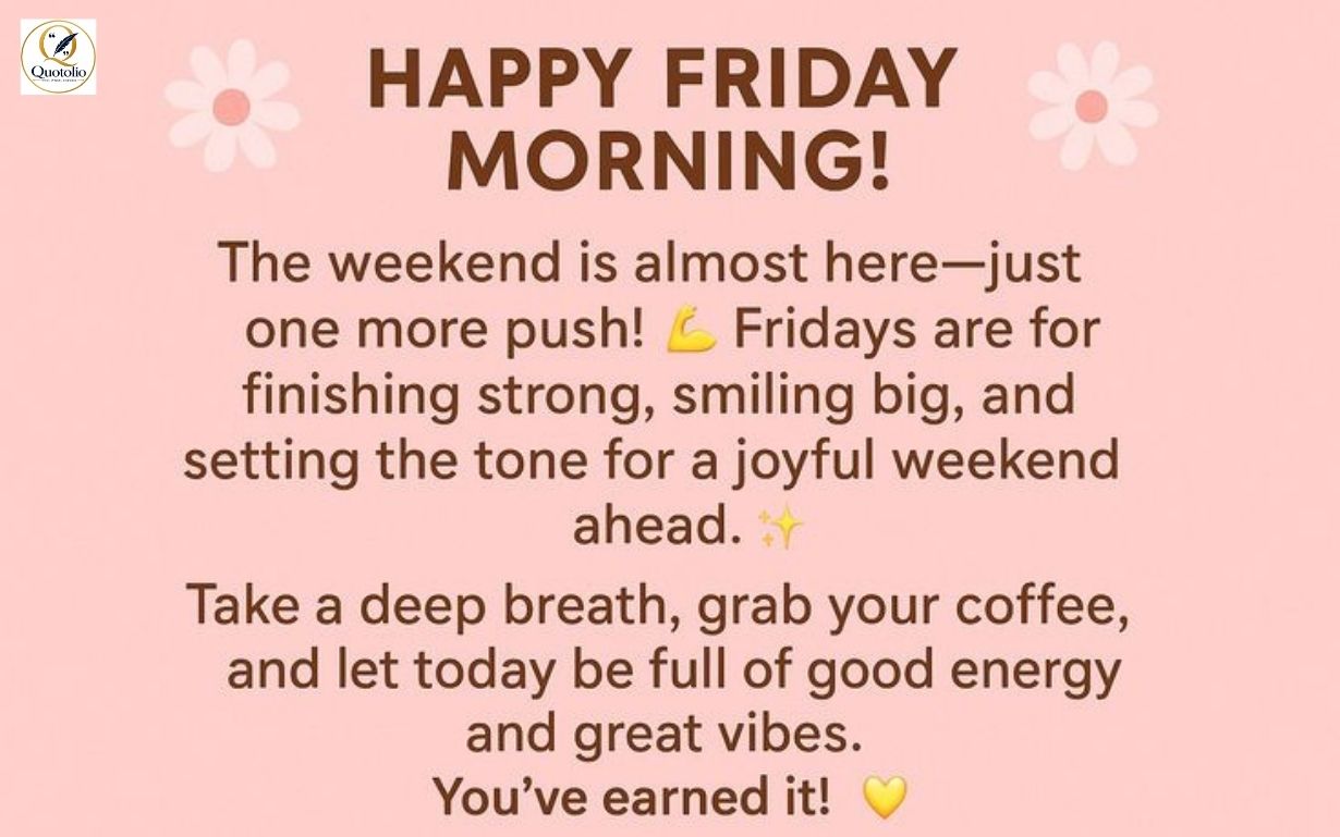 Friday motivational quotes